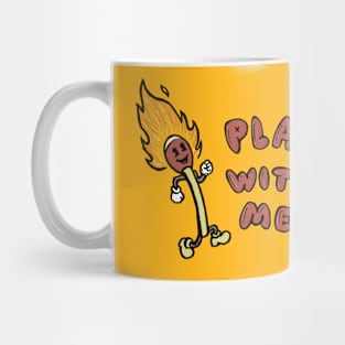 Play With Me! Mug